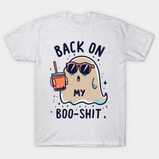 Back On My Boo-Shit Funny Ghost Boo Halloween Spooky Season T-Shirt